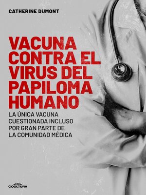 cover image of Vacuna contra el Virus del Papiloma Humano